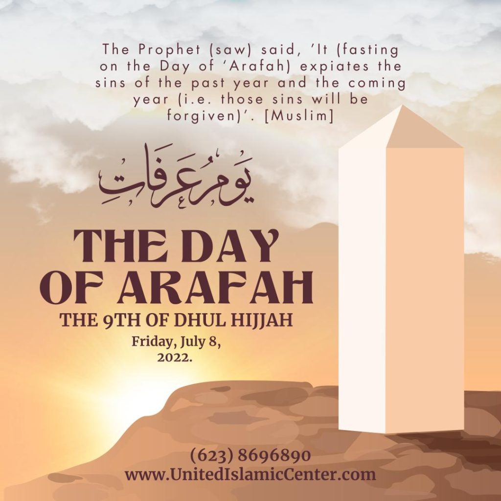 The day of Arafah UICA United Islamic Center of Arizona